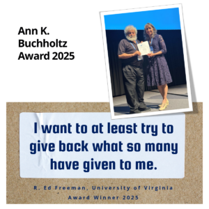 Award winner 2025 R. Edward Freeman (University of Virginia) with Michelle Westermann-Behaylo (University of Amsterdam) at AOM 2025